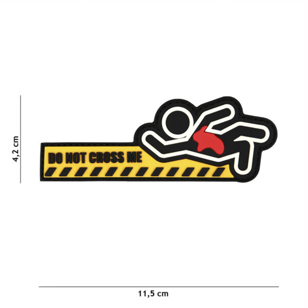 Embleem 3D PVC do not cross me #6140