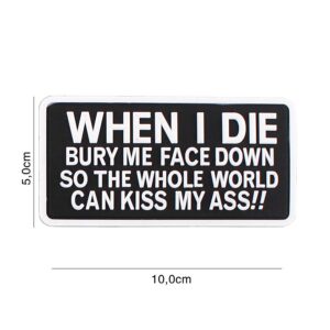 Embleem 3D PVC When I Die #6105
